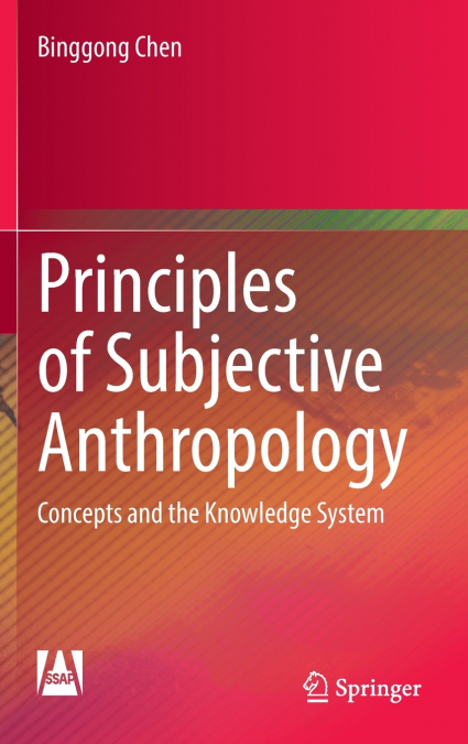 Principles of Subjective Anthropology