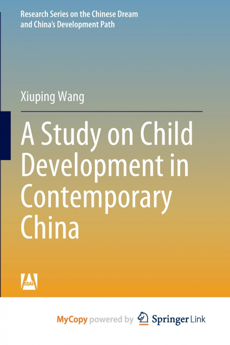 A Study on Child Development in Contemporary China