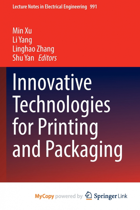 Innovative Technologies for Printing and Packaging