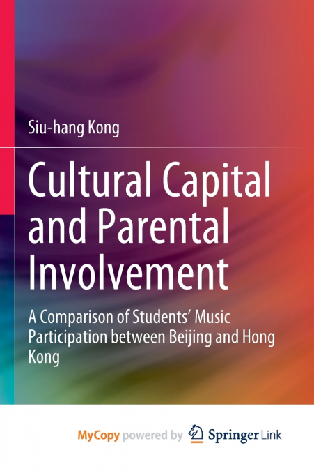 Cultural Capital and Parental Involvement
