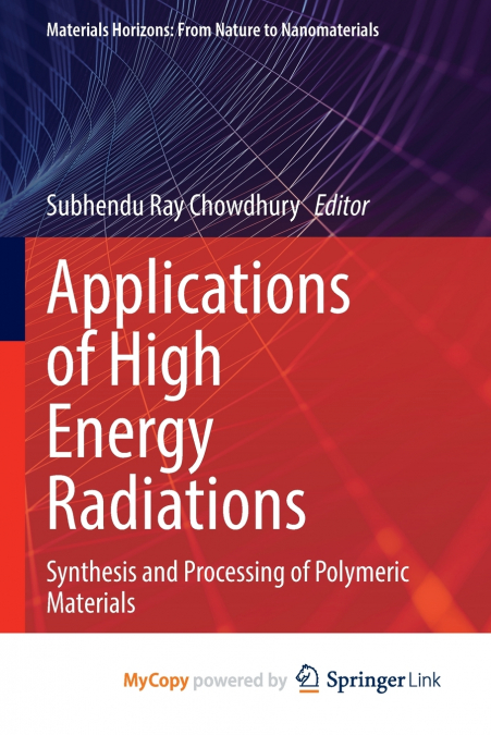 Applications of High Energy Radiations