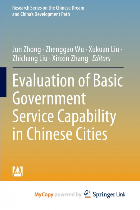 Evaluation of Basic Government Service Capability in Chinese Cities