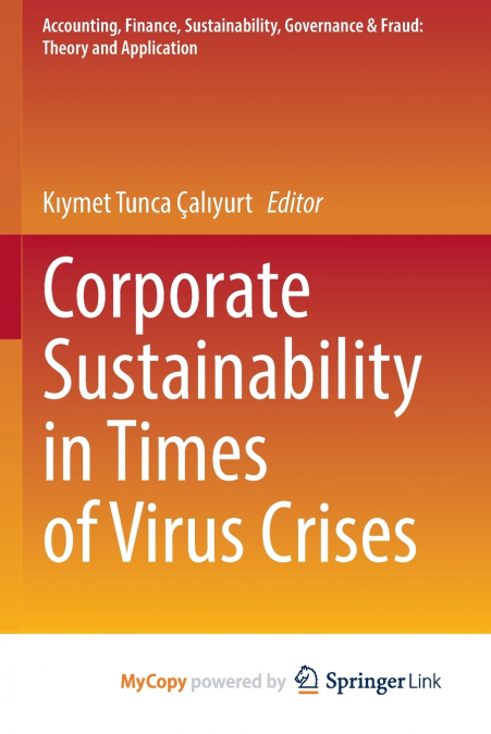 Corporate Sustainability in Times of Virus Crises