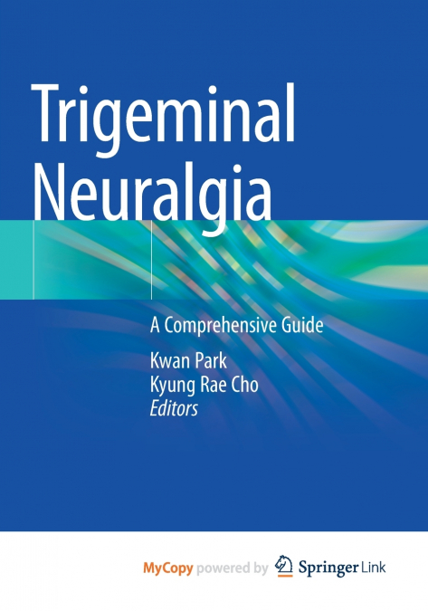 Trigeminal Neuralgia