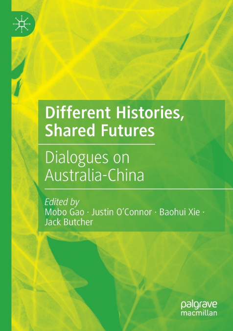 Different Histories, Shared Futures
