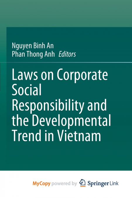Laws on Corporate Social Responsibility and the Developmental Trend in Vietnam