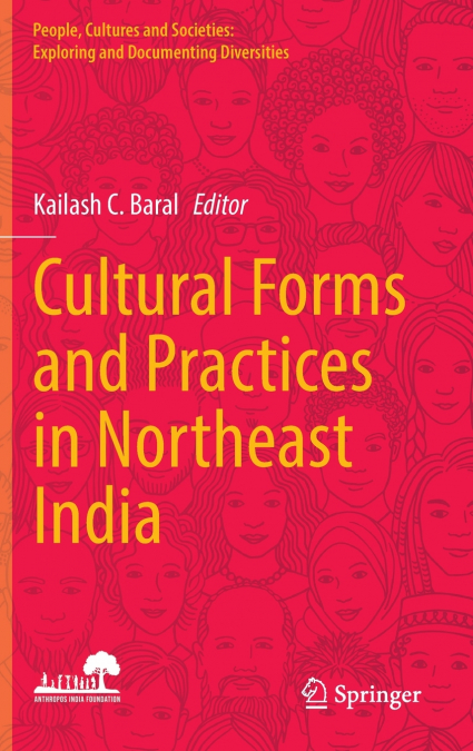 Cultural Forms and Practices in Northeast India