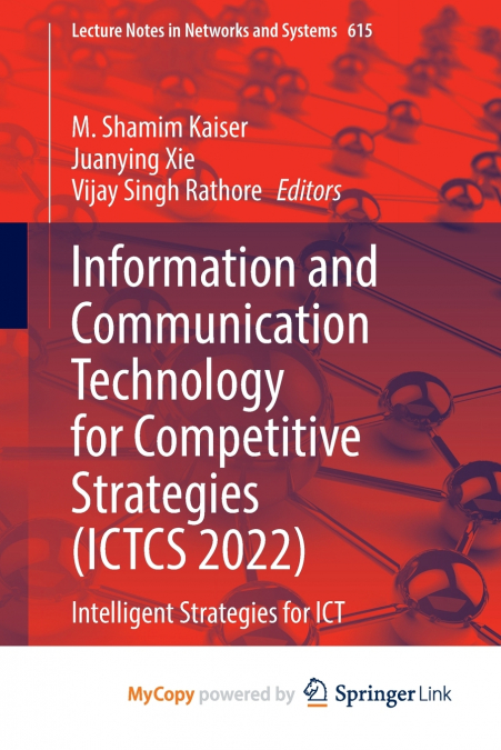 Information and Communication Technology for Competitive Strategies (ICTCS 2022)