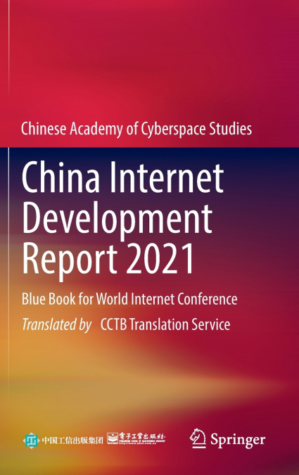 China Internet Development Report 2021