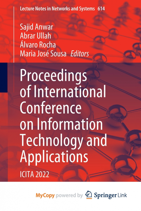 Proceedings of International Conference on Information Technology and Applications
