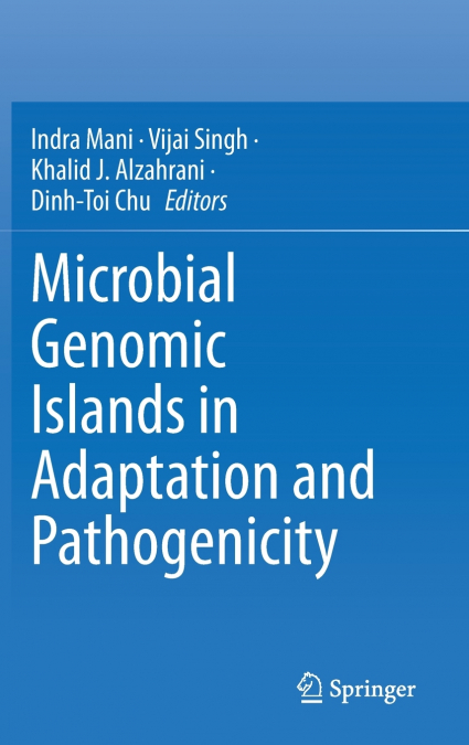 Microbial Genomic Islands in Adaptation and Pathogenicity