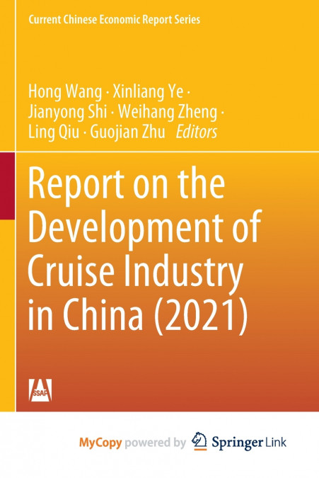 Report on the Development of Cruise Industry in China (2021)