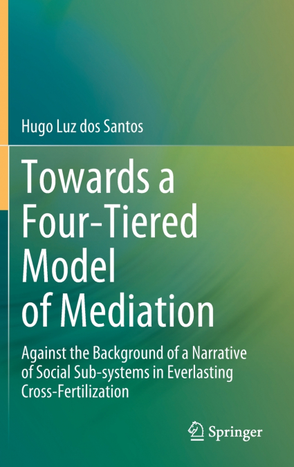 Towards a Four-Tiered Model of Mediation