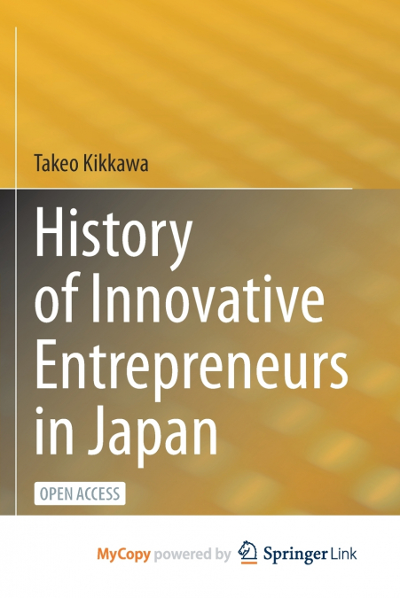 History of Innovative Entrepreneurs in Japan