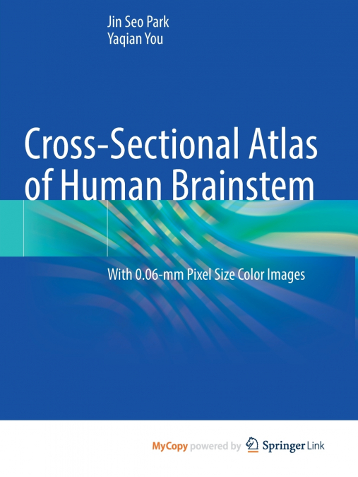 Cross-Sectional Atlas of Human Brainstem