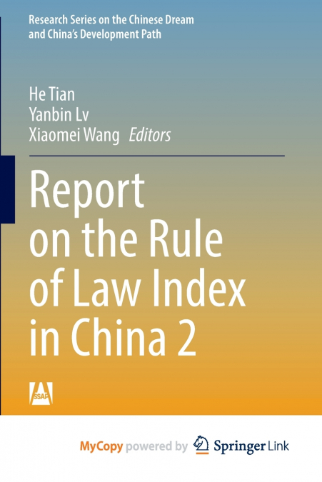 Report on the Rule of Law Index in China 2