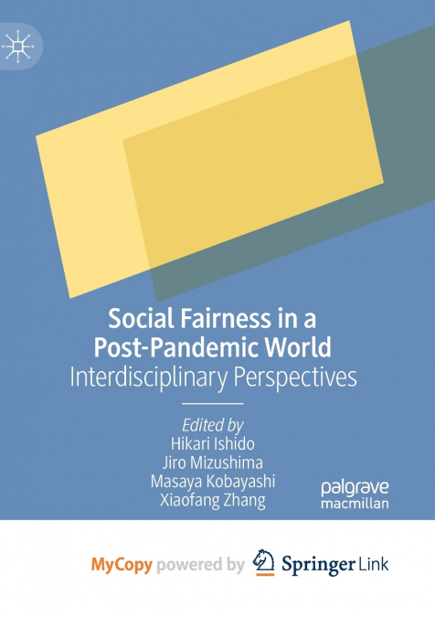 Social Fairness in a Post-Pandemic World