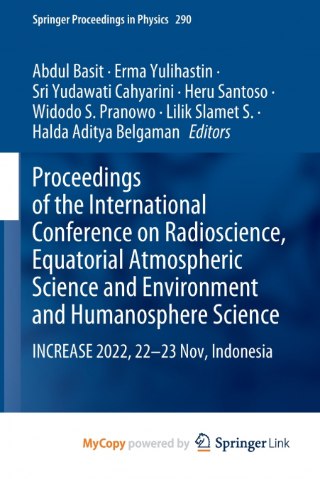 Proceedings of the International Conference on Radioscience, Equatorial Atmospheric Science and Environment and Humanosphere Science