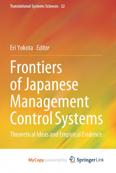 Frontiers of Japanese Management Control Systems