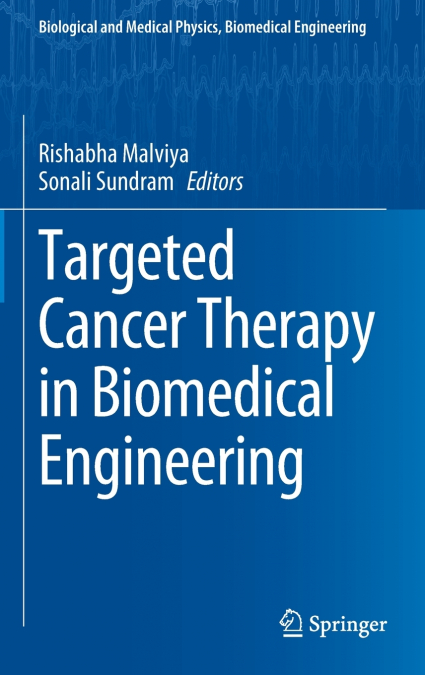 Targeted Cancer Therapy in Biomedical Engineering