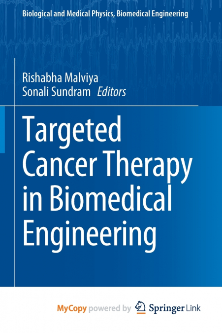 Targeted Cancer Therapy in Biomedical Engineering