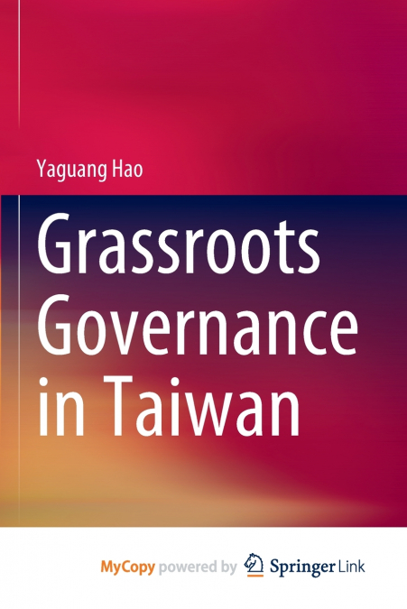 Grassroots Governance in Taiwan