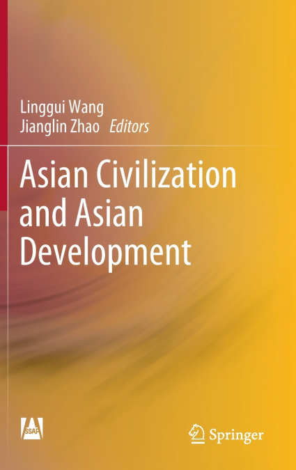 Asian Civilization and Asian Development