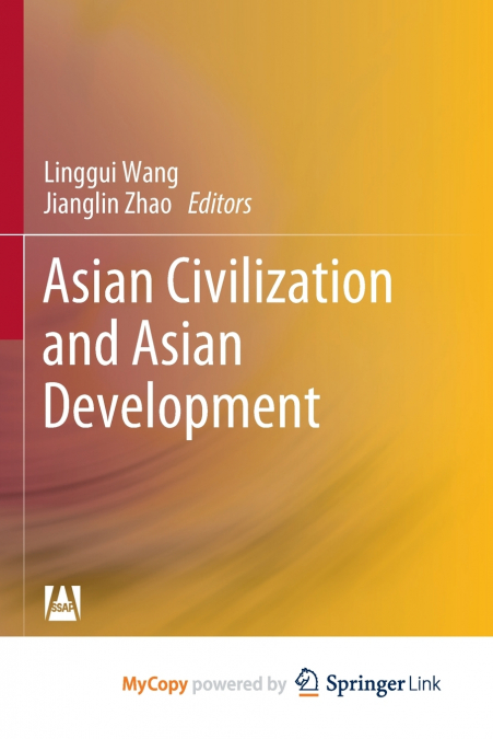 Asian Civilization and Asian Development