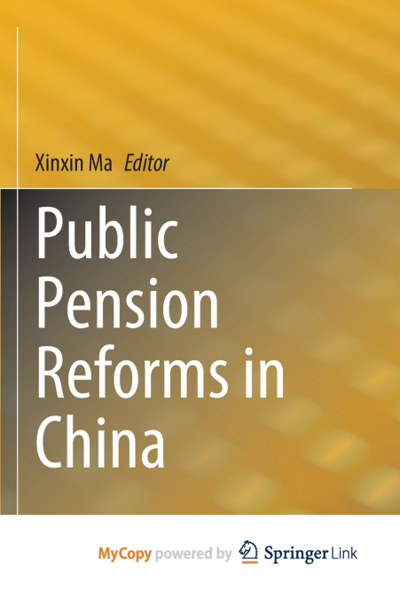 Public Pension Reforms in China