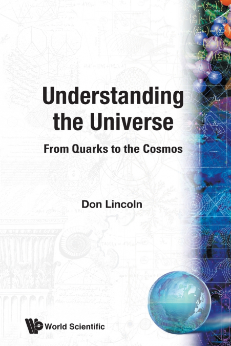 UNDERSTANDING THE UNIVERSE
