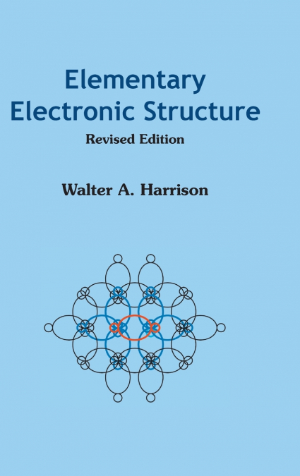 ELEMENTARY ELECTRONIC STRUCTURE (REVISED