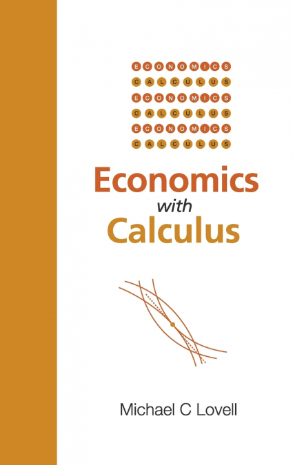ECONOMICS WITH CALCULUS