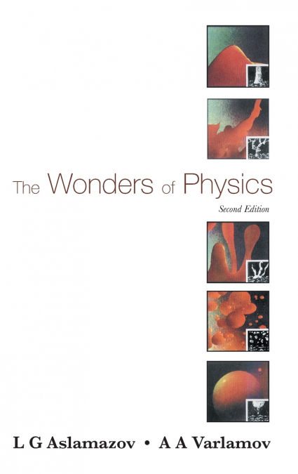 WONDERS OF PHYSICS, THE (2ND ED)