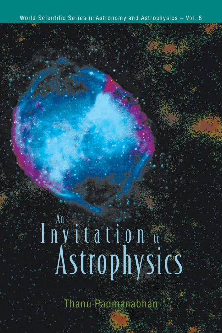 INVITATION TO ASTROPHYSICS, AN      (V8)