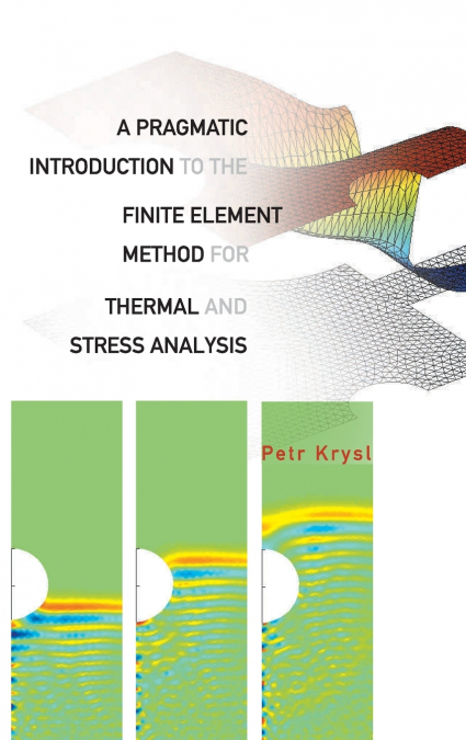 PRAGMATIC INTR TO THE FINITE ELEMENT..,A