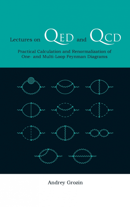 LECTURES ON QED AND QCD