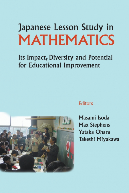 JAPANESE LESSON STUDY IN MATHEMATICS