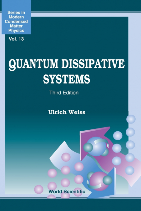 QUANTUM DISSIPATIVE SYS (3RD ED)