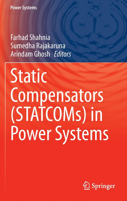 Static Compensators (STATCOMs) in Power Systems