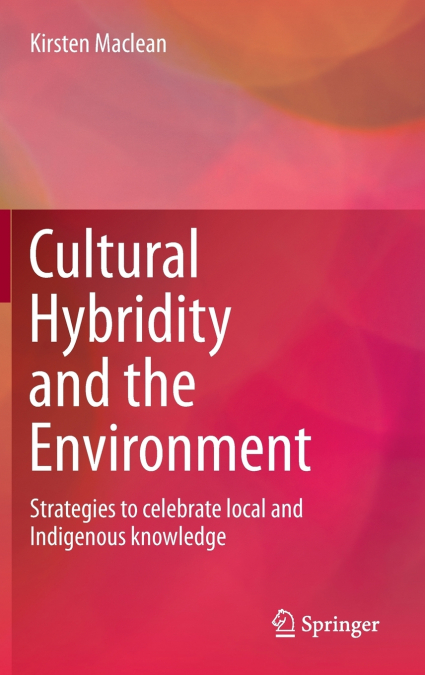 Cultural Hybridity and the Environment