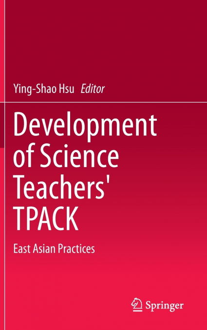 Development of Science Teachers’ TPACK