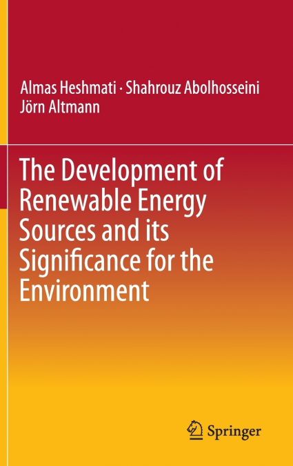 The Development of Renewable Energy Sources and its Significance for the Environment