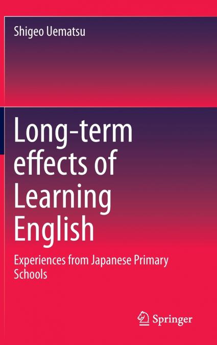 Long-term effects of Learning English
