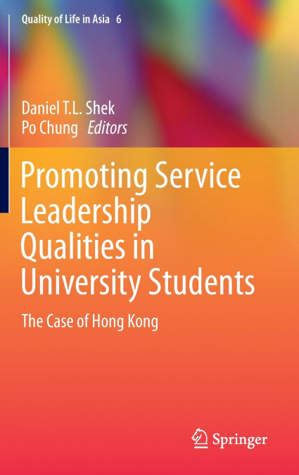 Promoting Service Leadership Qualities in University Students