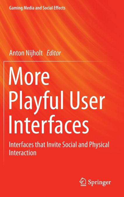 More Playful User Interfaces