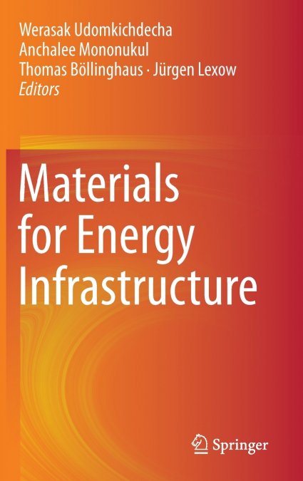 Materials for Energy Infrastructure