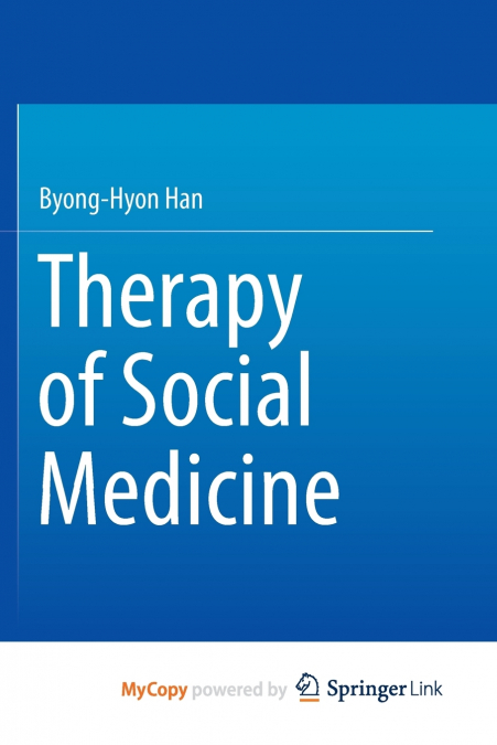 Therapy of Social Medicine