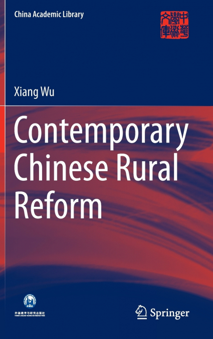 Contemporary Chinese Rural Reform