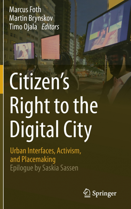 Citizen’s Right to the Digital City