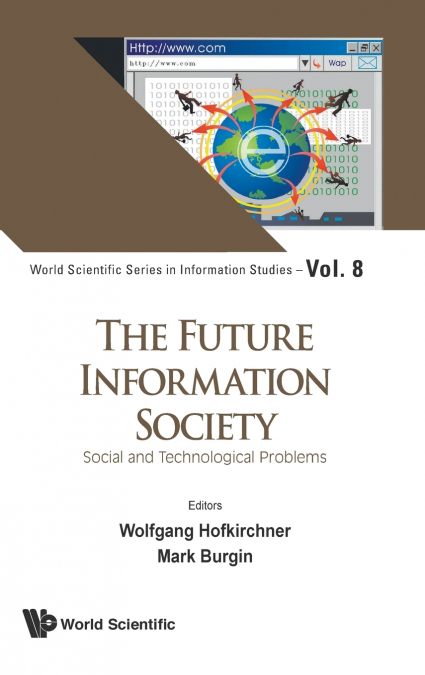 FUTURE INFORMATION SOCIETY, THE